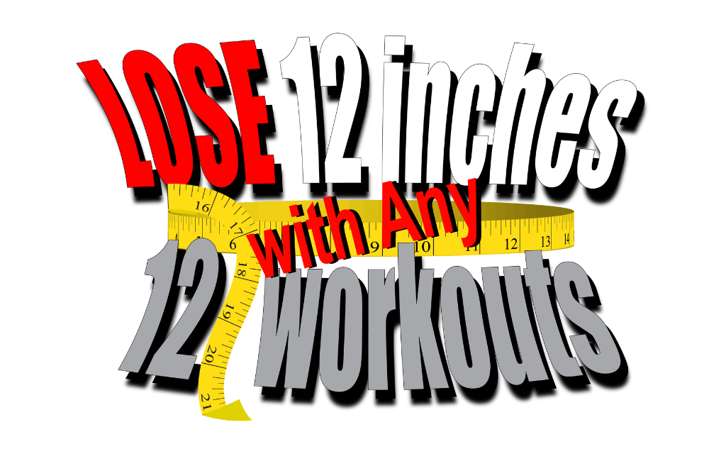 lose-12-inches-with-any-12-workouts-logo